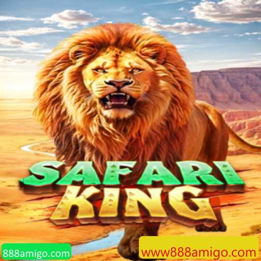 Explorando SafariKing: Aventuras e Estratégias no 888amigo.com
